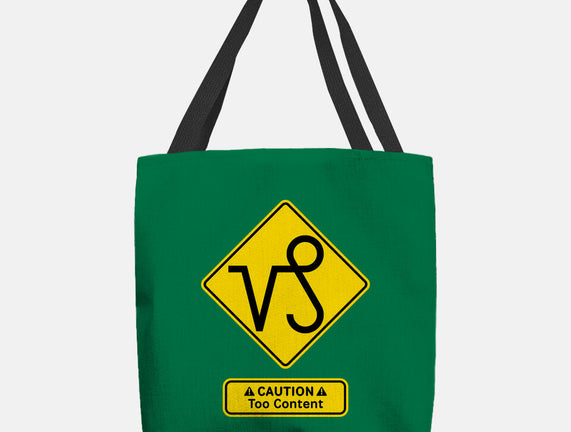 Caution Too Content