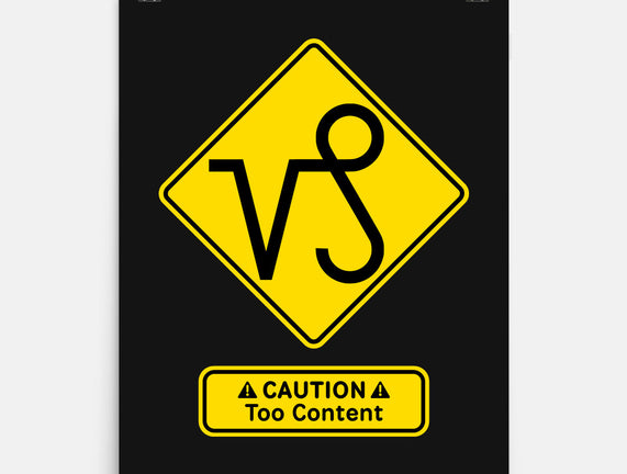 Caution Too Content