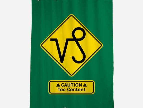 Caution Too Content