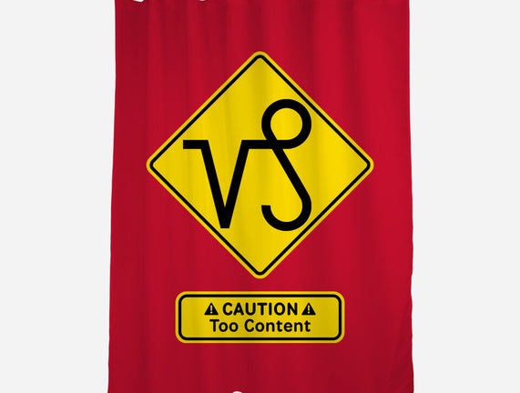 Caution Too Content