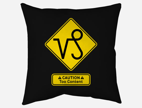Caution Too Content