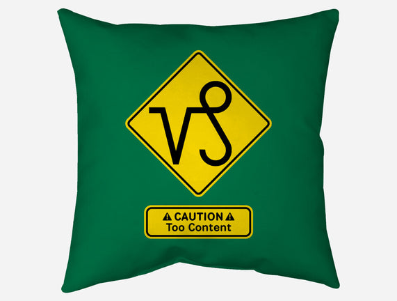Caution Too Content
