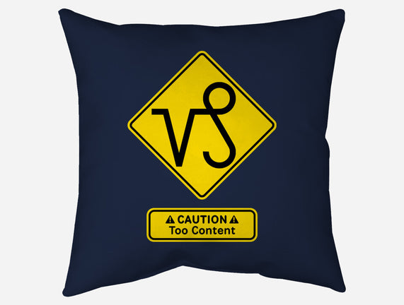 Caution Too Content