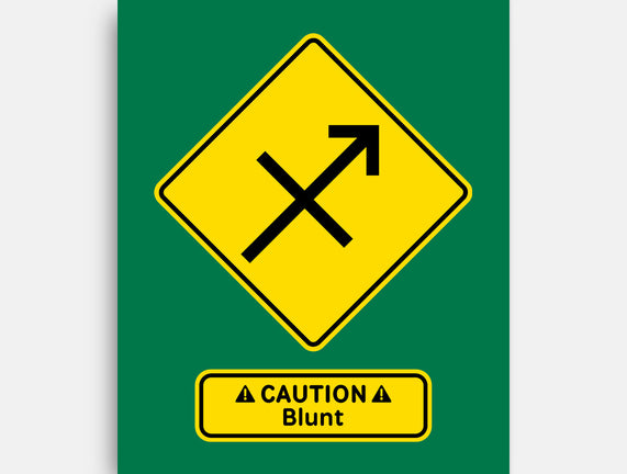 Caution Blunt