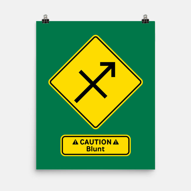 Caution Blunt-None-Matte-Poster-imisko
