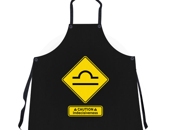 Caution Indecisiveness