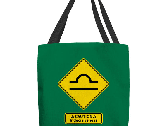 Caution Indecisiveness