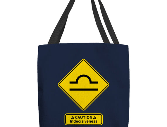 Caution Indecisiveness