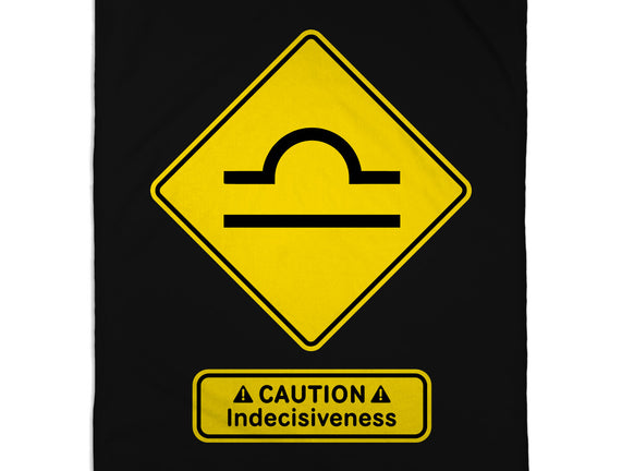 Caution Indecisiveness
