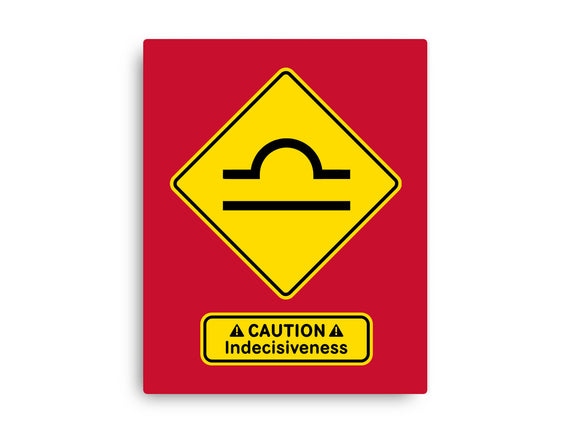 Caution Indecisiveness