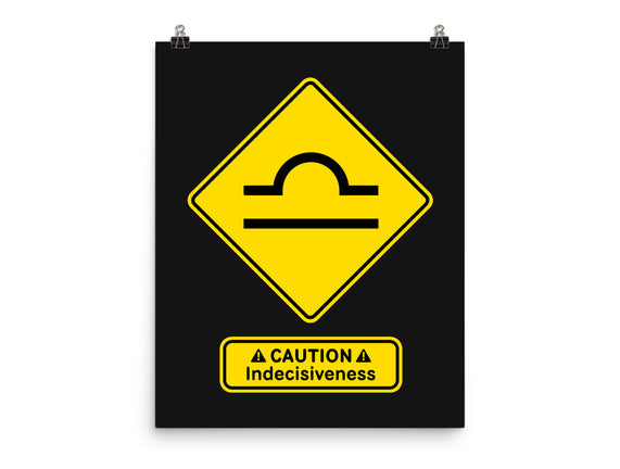 Caution Indecisiveness