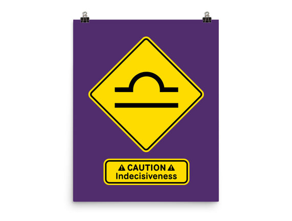 Caution Indecisiveness