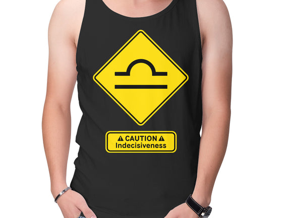 Caution Indecisiveness