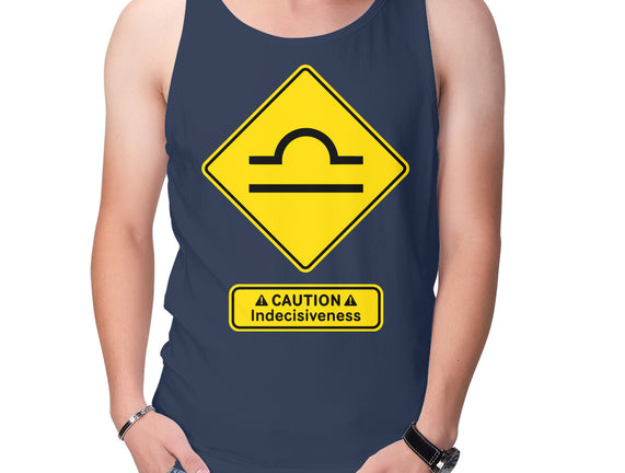 Caution Indecisiveness