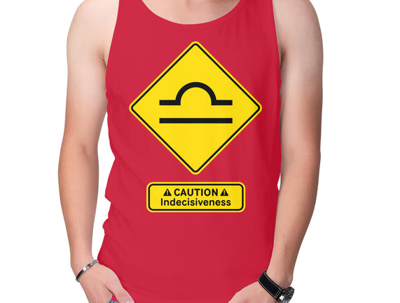 Caution Indecisiveness