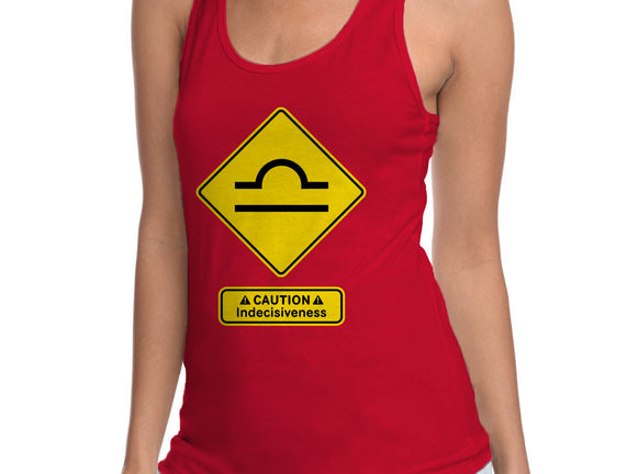 Caution Indecisiveness