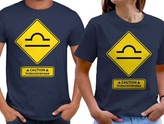 Caution Indecisiveness