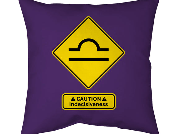 Caution Indecisiveness