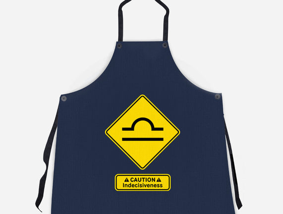 Caution Indecisiveness
