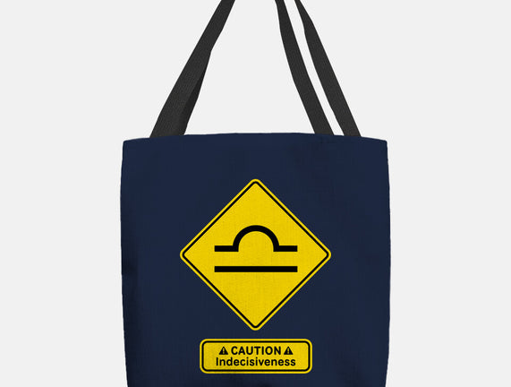 Caution Indecisiveness
