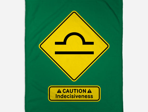 Caution Indecisiveness