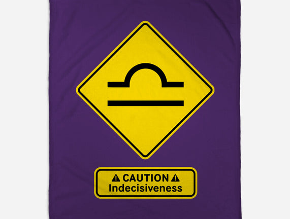 Caution Indecisiveness