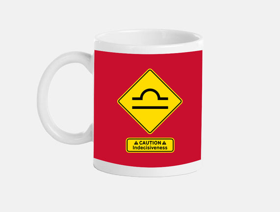 Caution Indecisiveness