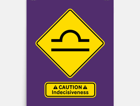 Caution Indecisiveness