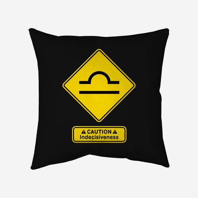 Caution Indecisiveness-None-Removable Cover w Insert-Throw Pillow-imisko