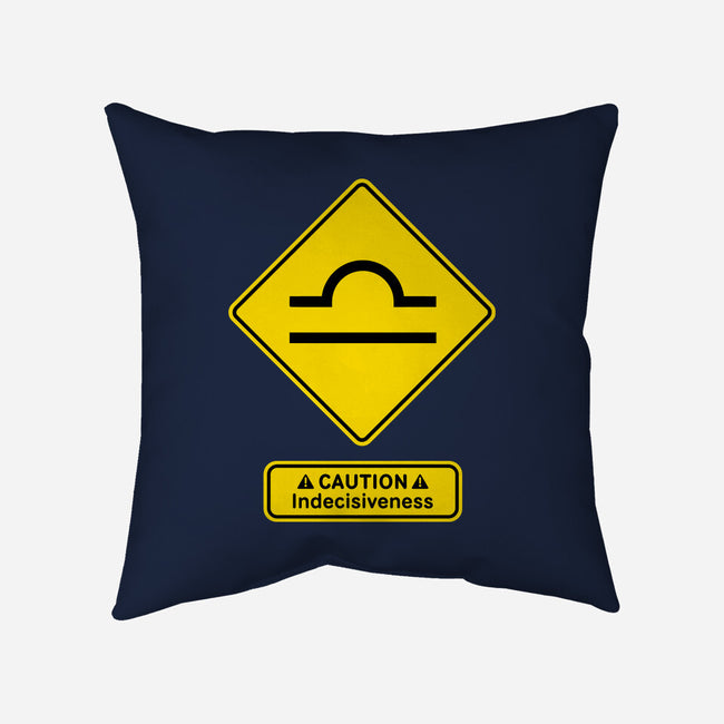 Caution Indecisiveness-None-Removable Cover w Insert-Throw Pillow-imisko