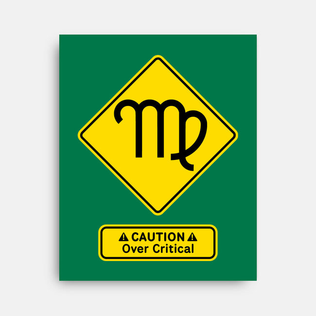 Caution Over Critical-None-Stretched-Canvas-imisko