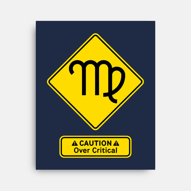 Caution Over Critical-None-Stretched-Canvas-imisko