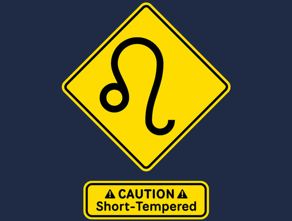 Caution Short-Tempered
