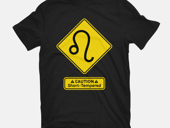 Caution Short-Tempered