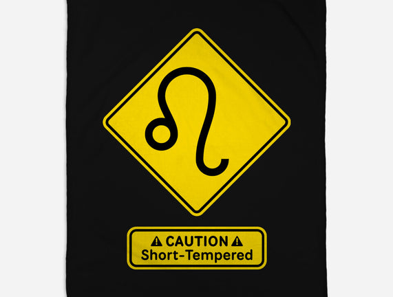 Caution Short-Tempered