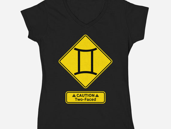 Caution Two-Faced