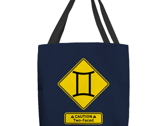 Caution Two-Faced