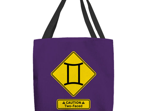 Caution Two-Faced
