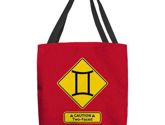 Caution Two-Faced
