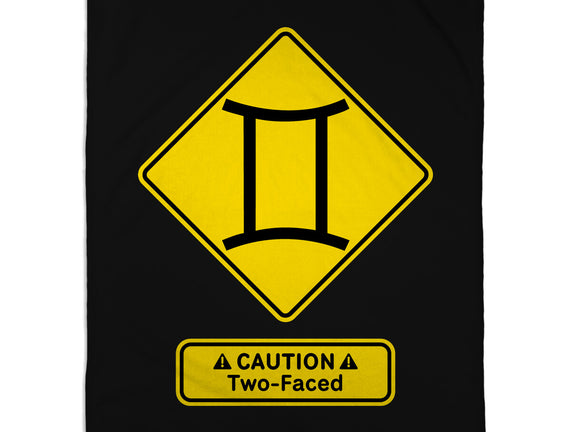 Caution Two-Faced