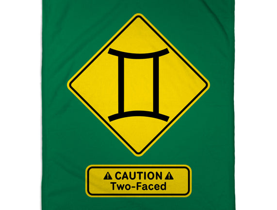 Caution Two-Faced