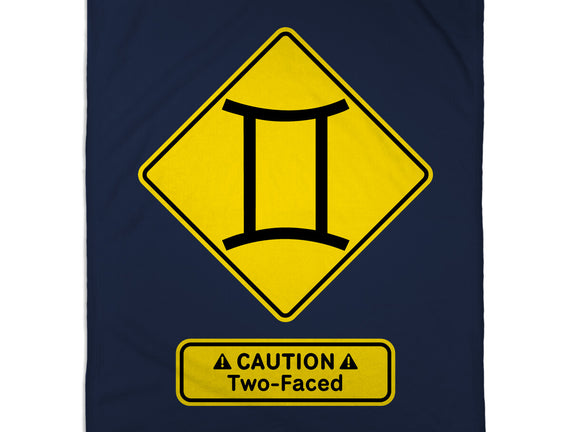 Caution Two-Faced