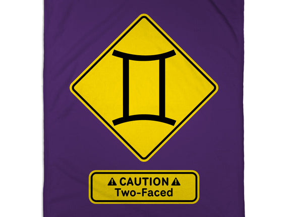Caution Two-Faced