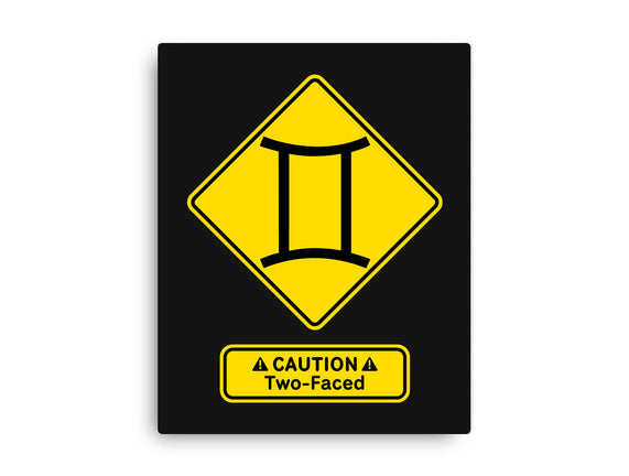 Caution Two-Faced