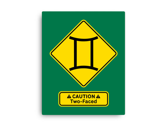 Caution Two-Faced