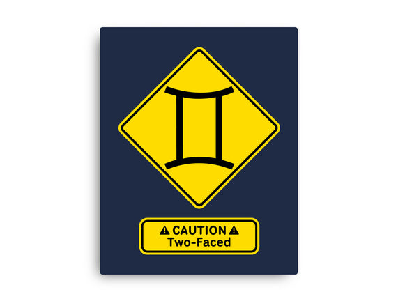 Caution Two-Faced