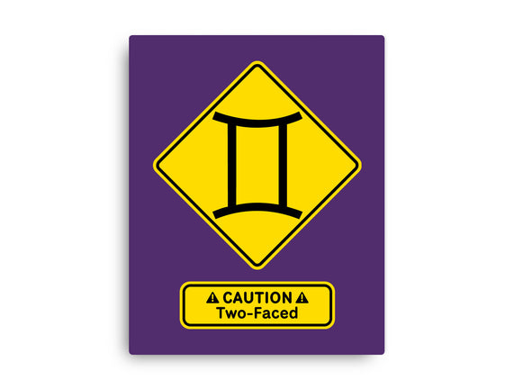 Caution Two-Faced