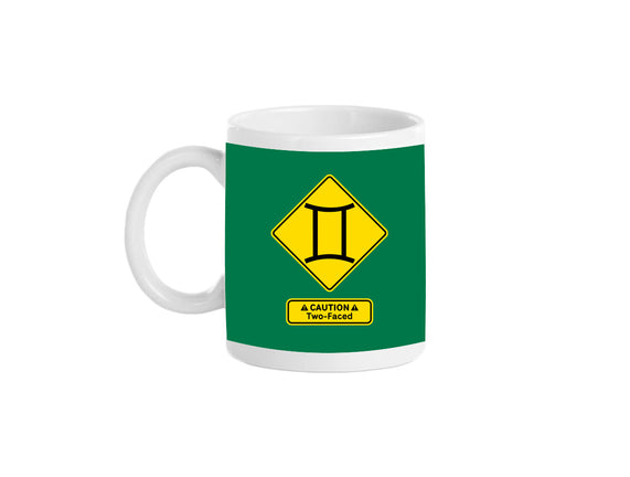 Caution Two-Faced