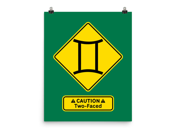 Caution Two-Faced
