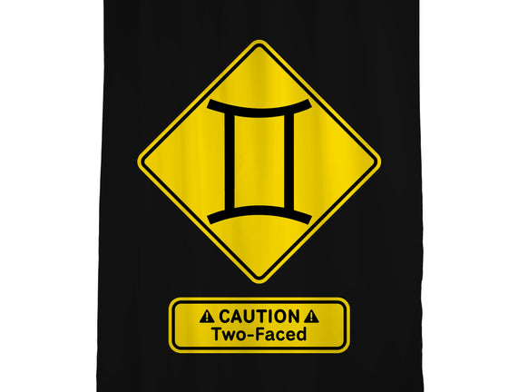 Caution Two-Faced